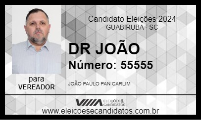 Candidato DR JOÃO 2024 - GUABIRUBA - Eleições