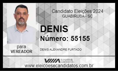 Candidato DENIS 2024 - GUABIRUBA - Eleições