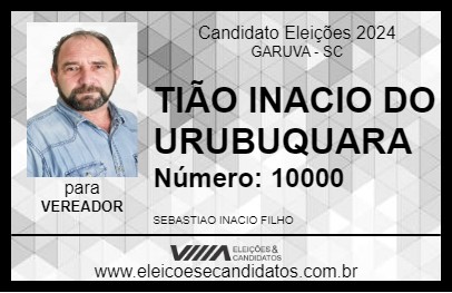 Candidato TIÃO INACIO DO URUBUQUARA 2024 - GARUVA - Eleições