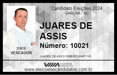 Candidato JUARES DE ASSIS 2024 - GARUVA - Eleições