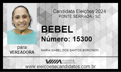 Candidato BEBEL 2024 - PONTE SERRADA - Eleições