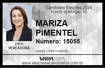 Candidato MARIZA PIMENTEL 2024 - PONTE SERRADA - Eleições