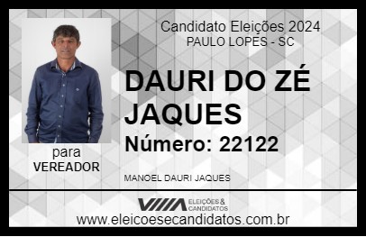 Candidato DAURI DO ZÉ JAQUES 2024 - PAULO LOPES - Eleições