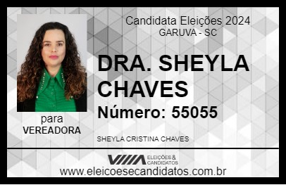 Candidato DRA. SHEYLA CHAVES 2024 - GARUVA - Eleições