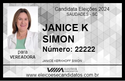 Candidato JANICE K SIMON 2024 - SAUDADES - Eleições