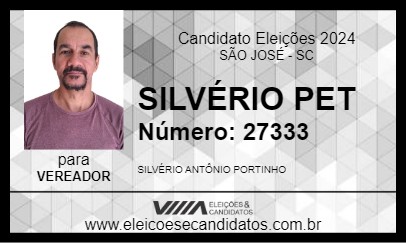 Candidato SILVÉRIO PET 2024 - SÃO JOSÉ - Eleições