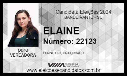 Candidato ELAINE 2024 - BANDEIRANTE - Eleições