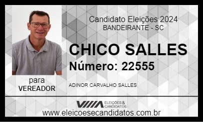 Candidato CHICO SALLES 2024 - BANDEIRANTE - Eleições