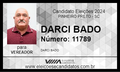 Candidato DARCI BADO 2024 - PINHEIRO PRETO - Eleições