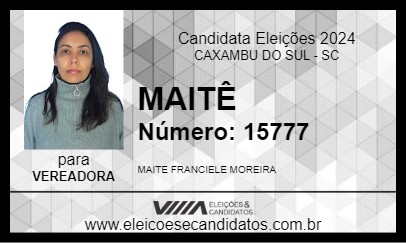 Candidato MAITÊ 2024 - CAXAMBU DO SUL - Eleições