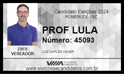 Candidato PROF LULA 2024 - POMERODE - Eleições