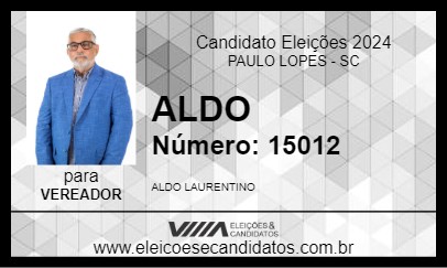 Candidato ALDO 2024 - PAULO LOPES - Eleições