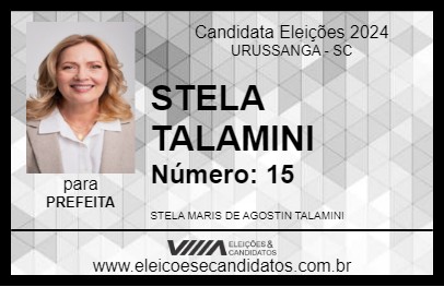 Candidato STELA TALAMINI 2024 - URUSSANGA - Eleições