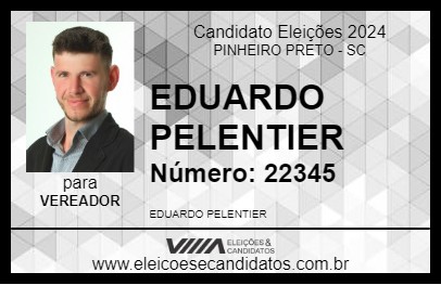 Candidato PELENTIER 2024 - PINHEIRO PRETO - Eleições