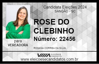 Candidato ROSE DO CLEBINHO  2024 - SANGÃO - Eleições