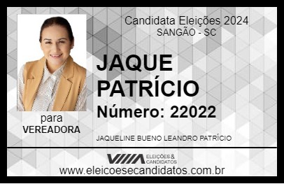 Candidato JAQUE PATRÍCIO 2024 - SANGÃO - Eleições