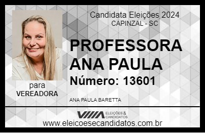 Candidato PROFESSORA ANA PAULA 2024 - CAPINZAL - Eleições