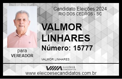 Candidato VALMOR LINHARES 2024 - RIO DOS CEDROS - Eleições