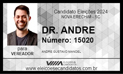 Candidato DR. ANDRE 2024 - NOVA ERECHIM - Eleições