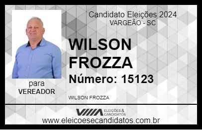 Candidato WILSON FROZZA 2024 - VARGEÃO - Eleições