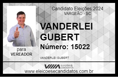 Candidato VANDERLEI GUBERT 2024 - VARGEÃO - Eleições