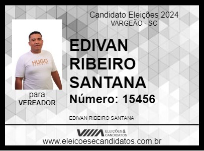 Candidato EDIVAN RIBEIRO SANTANA 2024 - VARGEÃO - Eleições