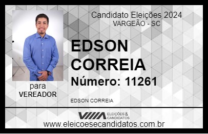 Candidato EDSON CORREIA 2024 - VARGEÃO - Eleições