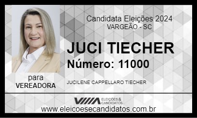 Candidato JUCI TIECHER 2024 - VARGEÃO - Eleições