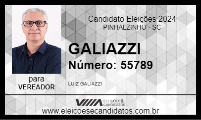 Candidato GALIAZZI 2024 - PINHALZINHO - Eleições