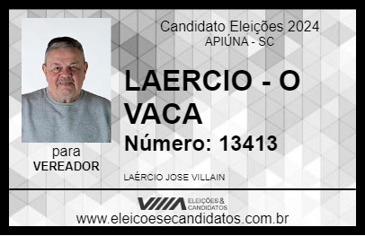 Candidato LAERCIO - O VACA 2024 - APIÚNA - Eleições