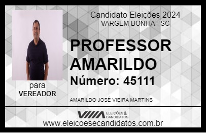 Candidato PROFESSOR AMARILDO 2024 - VARGEM BONITA - Eleições