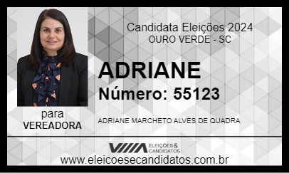 Candidato ADRIANE 2024 - OURO VERDE - Eleições