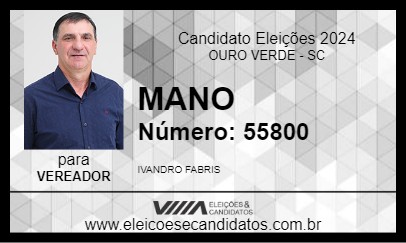 Candidato MANO 2024 - OURO VERDE - Eleições