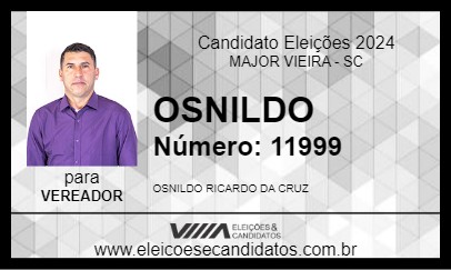 Candidato OSNILDO 2024 - MAJOR VIEIRA - Eleições