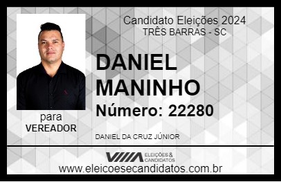 Candidato DANIEL MANINHO 2024 - TRÊS BARRAS - Eleições