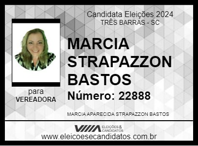 Candidato MARCIA STRAPAZZON BASTOS 2024 - TRÊS BARRAS - Eleições