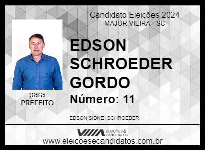 Candidato EDSON SCHROEDER GORDO 2024 - MAJOR VIEIRA - Eleições