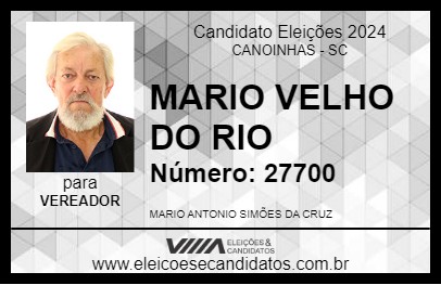 Candidato MARIO VELHO DO RIO 2024 - CANOINHAS - Eleições