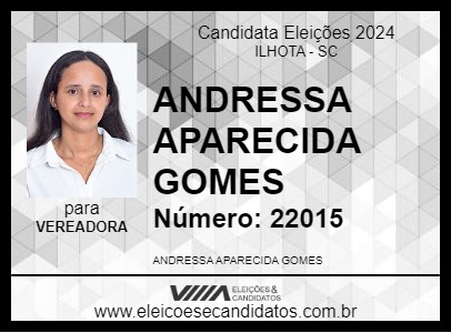 Candidato ANDRESSA GOMES 2024 - ILHOTA - Eleições