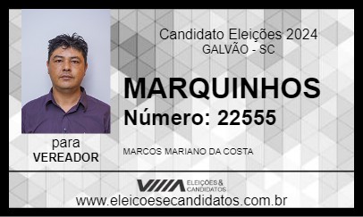 Candidato MARQUINHOS 2024 - GALVÃO - Eleições