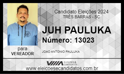 Candidato JUH PAULUKA 2024 - TRÊS BARRAS - Eleições