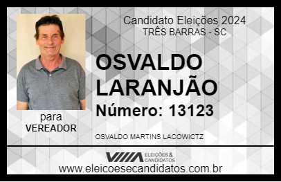 Candidato OSVALDO LARANJÃO 2024 - TRÊS BARRAS - Eleições