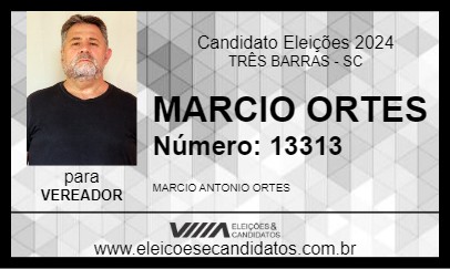 Candidato MARCIO ORTES 2024 - TRÊS BARRAS - Eleições