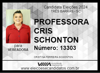 Candidato PROFESSORA CRIS SCHONTON 2024 - TRÊS BARRAS - Eleições