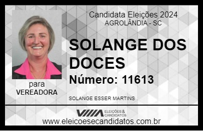 Candidato SOLANGE DOS DOCES 2024 - AGROLÂNDIA - Eleições