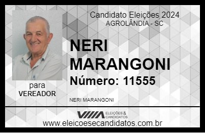 Candidato NERI MARANGONI 2024 - AGROLÂNDIA - Eleições