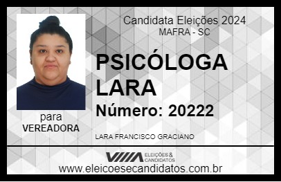 Candidato PSICÓLOGA LARA 2024 - MAFRA - Eleições