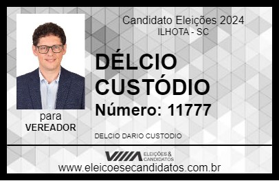 Candidato DÉLCIO CUSTÓDIO 2024 - ILHOTA - Eleições