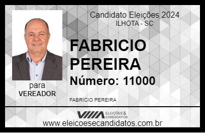 Candidato FABRICIO PEREIRA 2024 - ILHOTA - Eleições