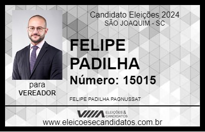 Candidato FELIPE PADILHA 2024 - SÃO JOAQUIM - Eleições